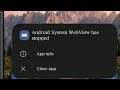 How to fix android system WebView has stopped problem 2026