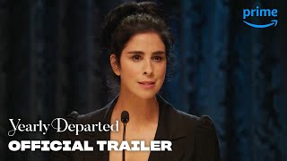 YEARLY DEPARTED – Official Trailer | Prime Video