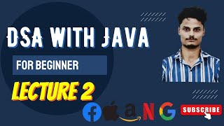 DSA with Java – Lecture 2: Output in Java & Variables Explained for Beginners