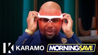 4 Life Hacks You Didn’t Know You Needed with MorningSave! | KARAMO