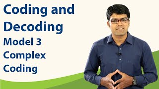 Coding and Decoding | Basic Model 3 - Complex Coding