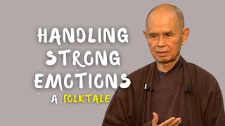 A Folktale about Loving Speech, Deep Listening, Handling Strong Emotions | Thich Nhat Hanh (EN subs)