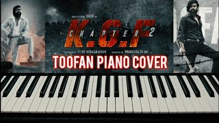 Toofan | KGF-Chapter 2 | Mass Song Piano Cover | YASH | Ravi Basrur |