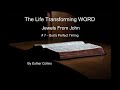 The Life Transforming WORD # 21