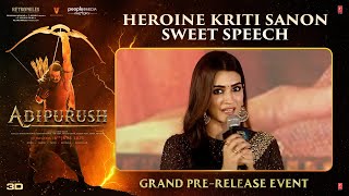 Heroine Kriti Sanon Sweet Speech | Adipurush Pre Release Event | Prabhas | Om Raut | Saif Ali Khan