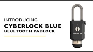 CyberLock Blue Padlock - High-Security Keyless Bluetooth Padlock