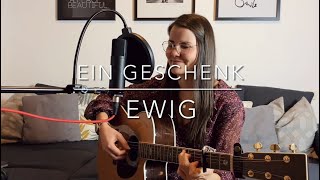 Sophie Rabanser - Ein Geschenk (Ewig Cover)