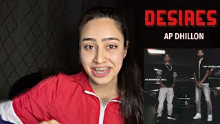 Desires, AP Dhillon ft. Gurinder Gill *Official Music Reaction* | English Subtitle