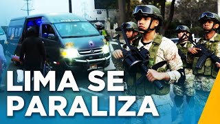 PARO DE TRANSPORTISTAS EN VIVO: LIMA PARALIZADA POR 72 HORAS