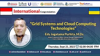 International Visiting Lecture Day 1 "Grid Systems and Cloud Computing Technologies"