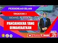 PANCAINDERA YANG DIMANFAATKAN I PENDIDIKAN ISLAM TINGKATAN 3 I BIDANG AL-QURAN I PELAJARAN 4