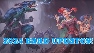 MY FAVORITE CLASS - Reviewing the 2024 Bard Updates