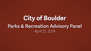4-22-24 Parks and Recreation Advisory Board Meeting