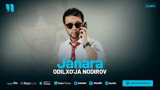 Odilxo'ja Nodirov - Janara (audio 2024)