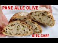 PANE ALLE OLIVE⭐RITA CHEF | Spettacolare!