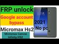 Micromax Hs2 frp bypass google account bypass no PC