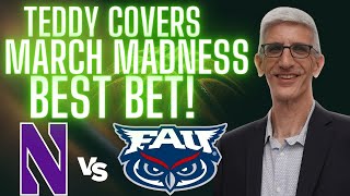 Northwestern vs Florida Atlantic March Madness Picks and Predictions | 2024 NCAA Tournament Best Bet