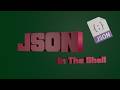 Working with JSON in the Shell