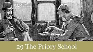 29 The Priory School from The Return of Sherlock Holmes (1905) Audiobook