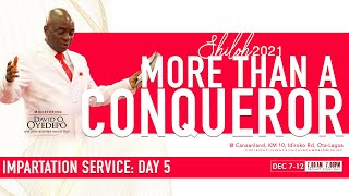 SHILOH 2021: IMPARTATION SERVICE | MORE THAN A CONQUEROR  | DAY 5 | 11, DEC. 2021 | FAITH TABERNACLE