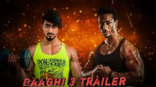 BAAGHI 3 Trailer " Tiger Shroff Mr faizu nai movie 2020