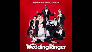 The Wedding Ringer Soundtrack 1. I Gotta Feeling - The Black Eyed Peas