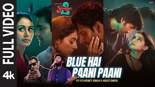 Blue Hai Paani Paani Yaariyan 2 Latest Song 2023 Honey Singh Divya,Meezaan