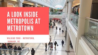 WALKING TOUR - METROTOWN | Metrotown during Covid 19 | Metrotown after BC reopening