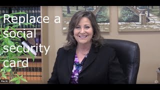How to replace a lost or stolen social security card.