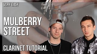 How to play Mulberry Street by Twenty One Pilots on Clarinet (Tutorial)