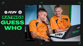 Man City Guess Who? FC24 RATINGS! | Haaland, Stones, Phillips & Gomez Guess FC24 Ratings!