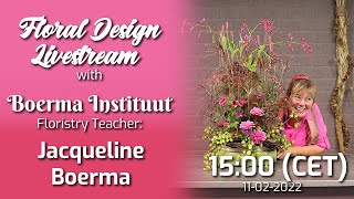 Live Flower Arranging Demonstration by Jacqueline Boerma (Livestream #39)