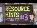 Resource Hints - Supercharged