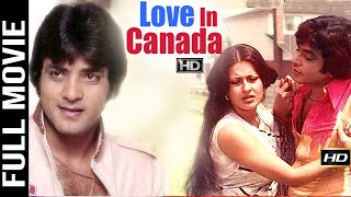 Love In Canada 1979 HD - लव इन कनाडा - Romantic Movie | Jeetendra, Maushmi Chatterji, Shelly Homick.