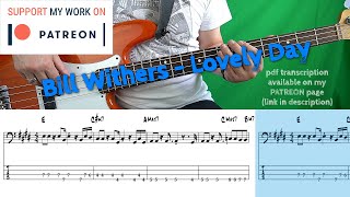Bill Withers -  Lovely Day (Bass cover with tabs)