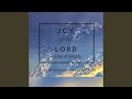 Joy of the Lord (Is My Strength) (feat. Victoria Bredfeldt)