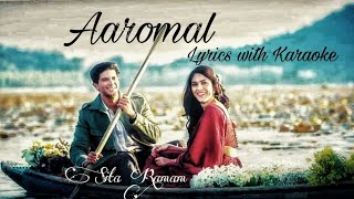 Aaromal karaoke with lyrics - Sitaramam Malayalam |Dulquer Mrunal|#aaromal #SitaRamam #allegra