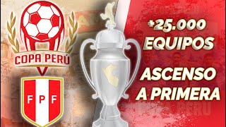 LA COPA PERÚ ES LA MEJOR COPA DEL MUNDO