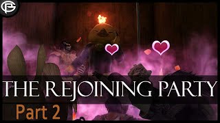 FFXIV - The Rejoining Party - Part 2