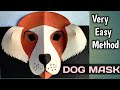 How to Make Dog Mask With Paper at Home. Animal mask. How to #mask #dog #ck art & design