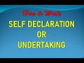 How to Write Undertaking or Self Declaration || अंडरटेकिंग या सेल्फ डिक्लेरेशन कैसे लिखें