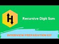 HackerRank Recursive Digit Sum problem solution in Python Programming | Interview Preparation Kit