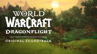 Dragonflight Original Soundtrack | World of Warcraft
