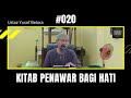 #020 Kitab Penawar Bagi Hati - Ustaz Yusof Belara