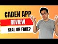 Caden App Review - Is This Legit OR A Massive Waste Of Time? (Watch First!)