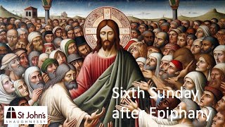 Sixth Sunday After Epiphany