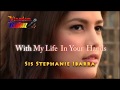 WITH MY LIFE IN YOUR HANDS | Sis. Stephanie Ibarra | Kingdom Artist | KIngdom Music