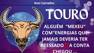 🌹 TOURO ★ A CONTA CHEGOU PARA ALGUÉM QUE USOU MAGIA PESADA CONTRA VOCÊ OU ALGUÉM DO SEU CORAÇÃO ❤️