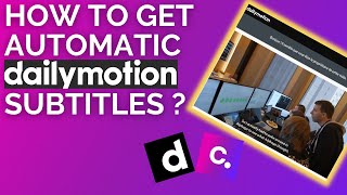 How to create Dailymotion subtitles automatically ?