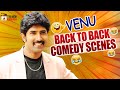 Venu Back To Back Comedy Scenes | Venu Best Telugu Comedy Scenes | Latest Telugu Comedy Movies